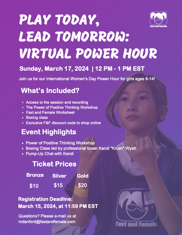 Play Today, Lead Tomorrow Virtual Power Hour information poster, link to fast and female webpage